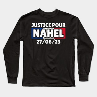 Justice Pour Nahel - France Flag .dns Long Sleeve T-Shirt